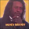Honey Brandy - Don't Underestimate